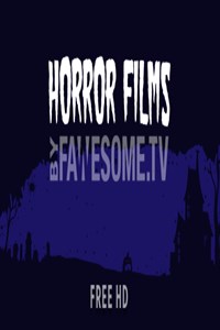 Horror Movies By Fawesome