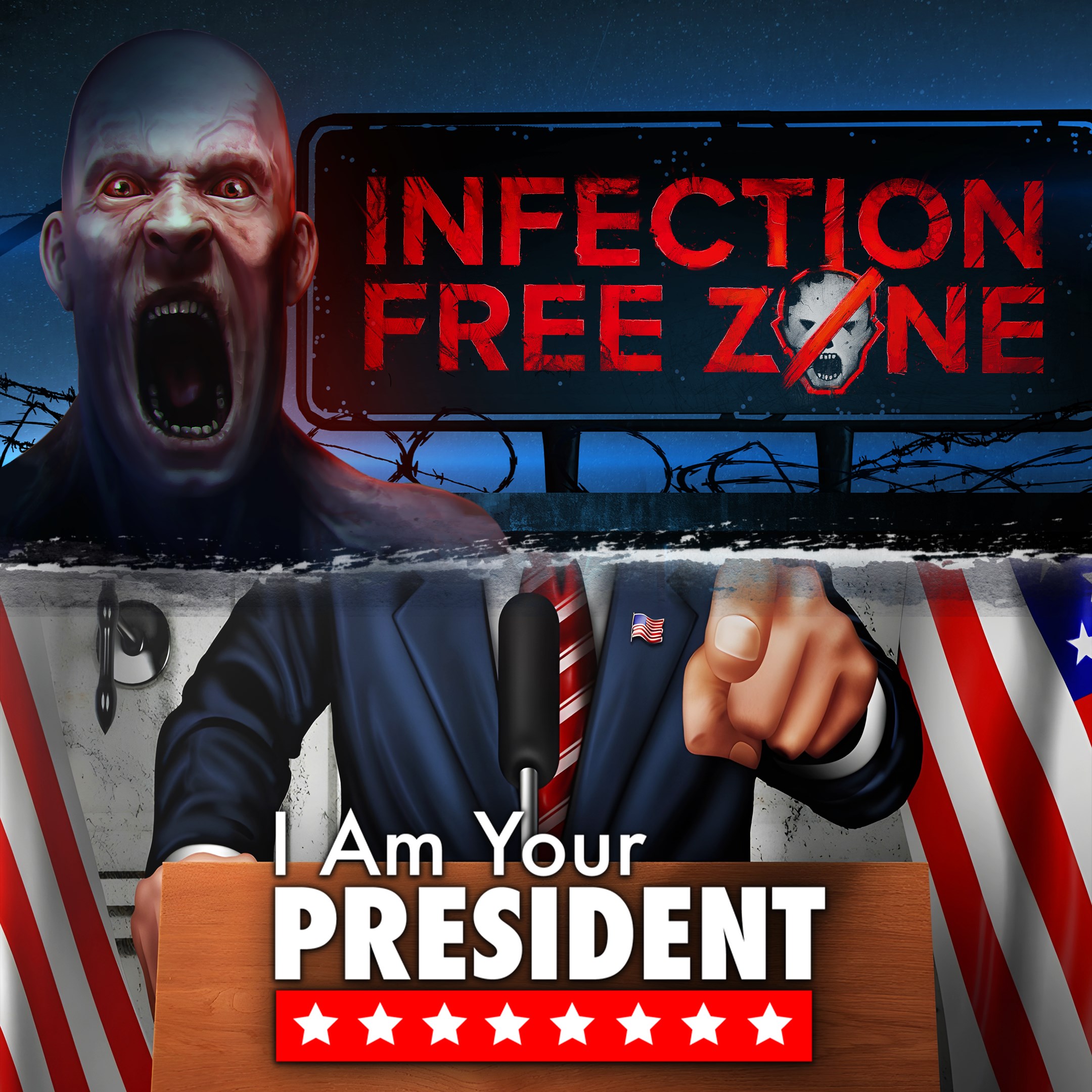 Infection Free Zone x I Am Your President