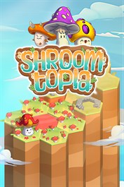Shroomtopia