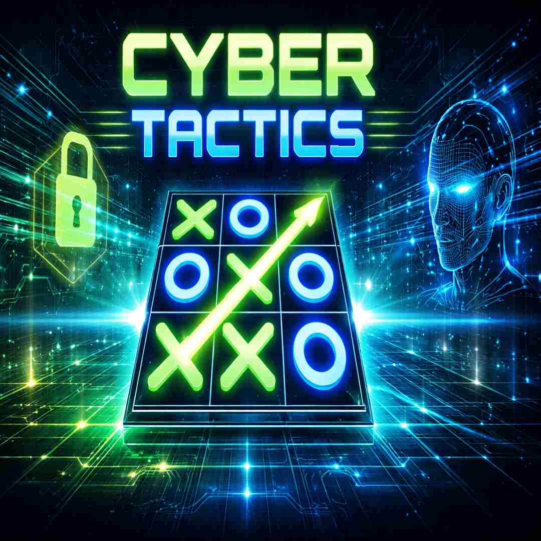 Cyber Tactics - XOX