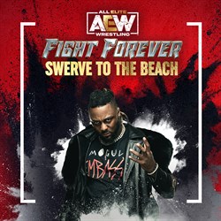 AEW: Fight Forever - Swerve to the Beach