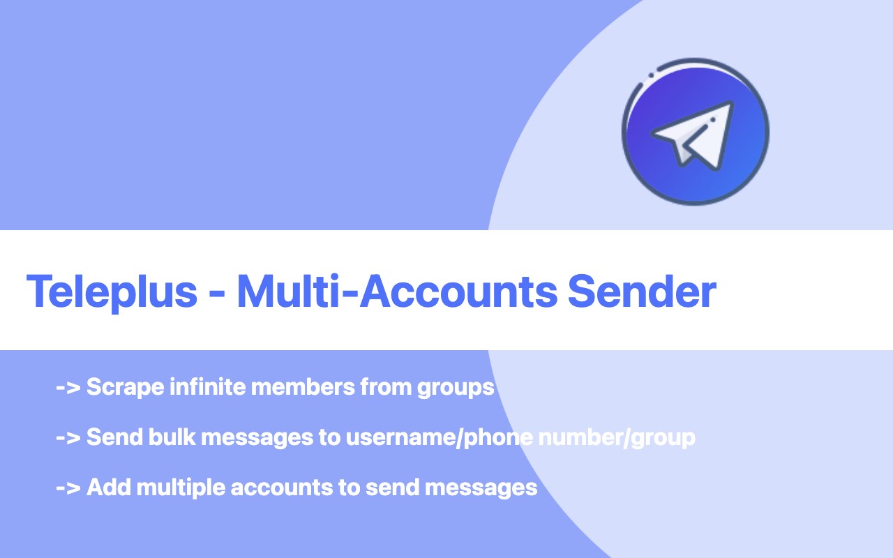 TelePlus - Multi-Accounts Sender