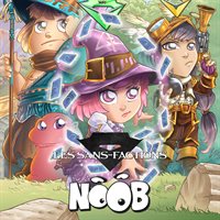 Noob - Les Sans-Factions