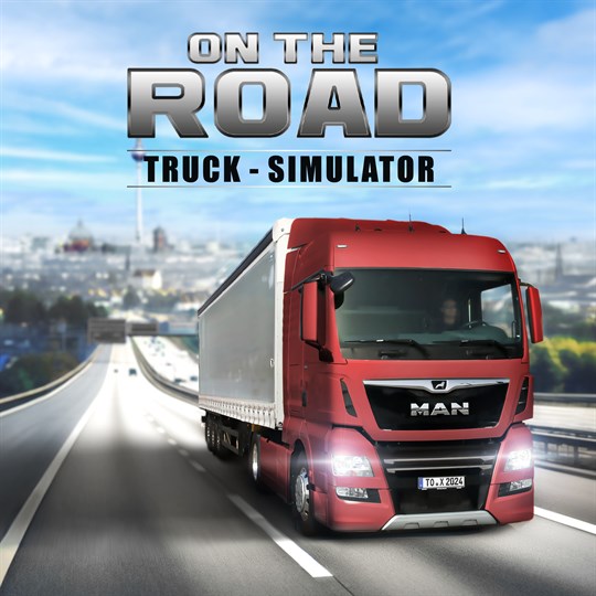 ON THE ROAD - The Truck Simulator for xbox