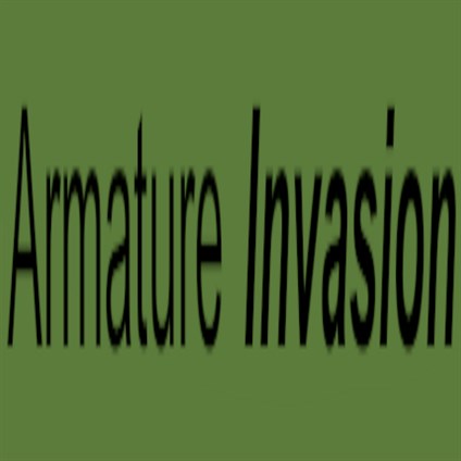 Armature Invasion