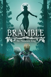 Bramble: The Mountain King