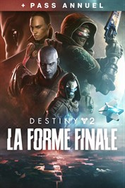 Destiny 2 : La Forme Finale + Pass annuel (PC)