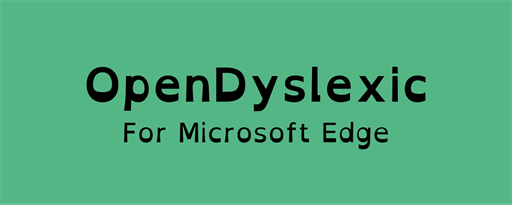 OpenDyslexic for Edge marquee promo image