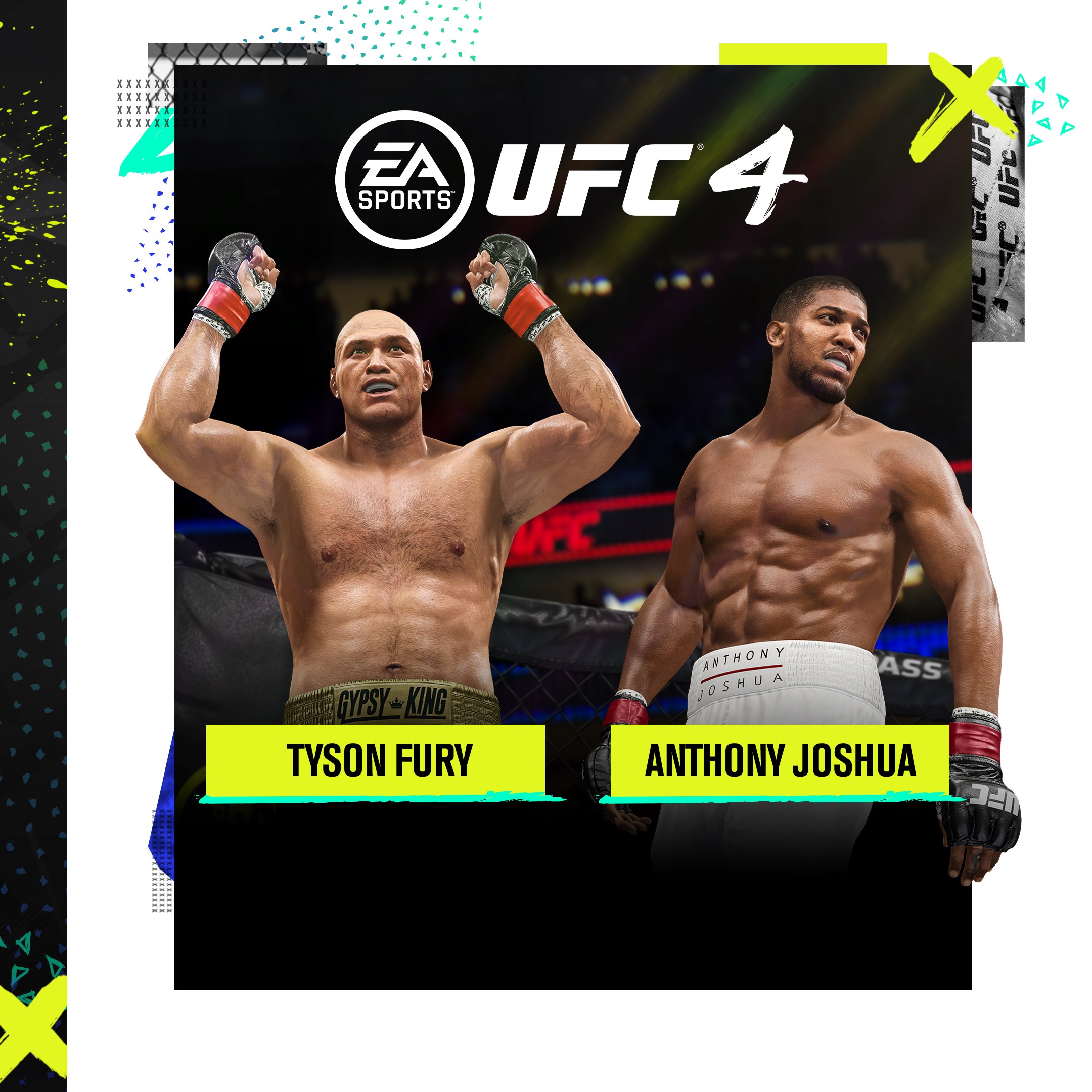 UFC® 4 - Tyson Fury & Anthony Joshua Bundle