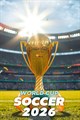 World Cup Soccer 2026