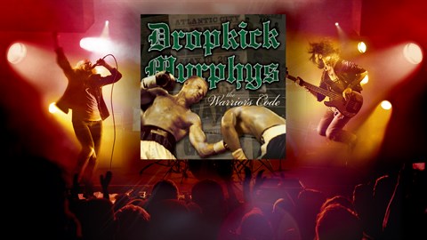 "I'm Shipping Up to Boston" - Dropkick Murphys