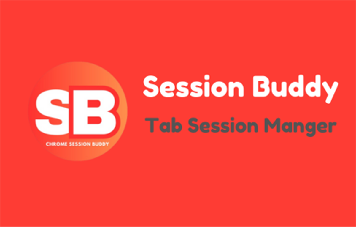 Session Buddy : Tab Session Manager