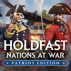 Holdfast: Patriot Edition Upgrade