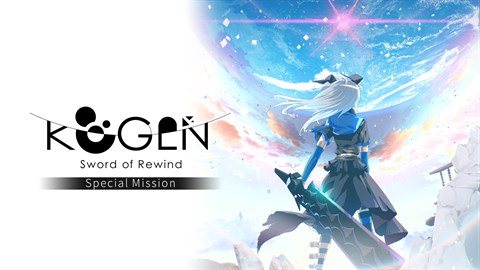 KOGEN: Sword of Rewind - Special Mission (Demo)