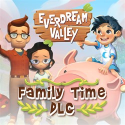 Everdream Valley: Family Time DLC
