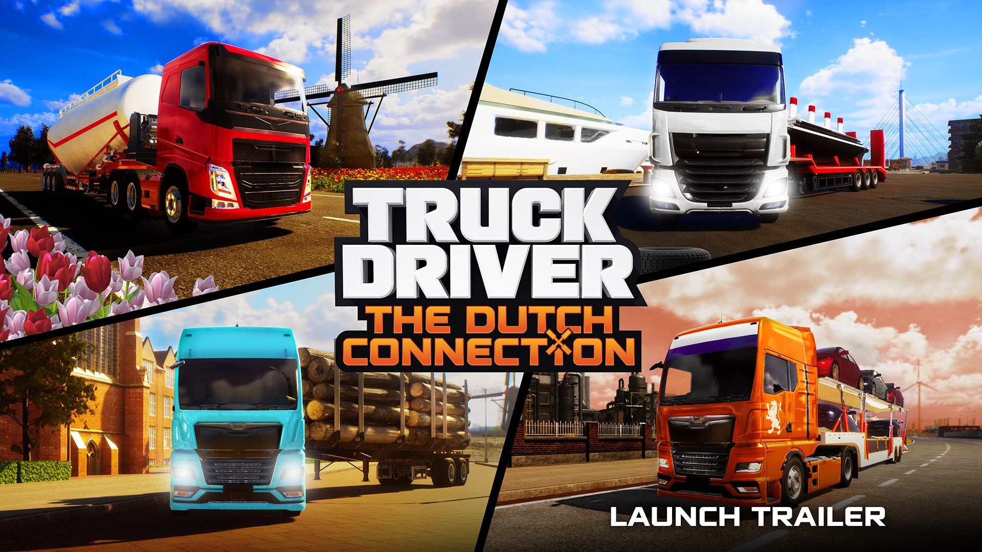 Truck Driver: The Dutch Connection - Launch Trailer