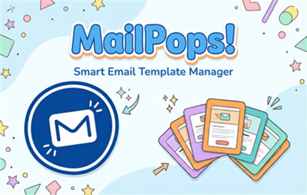 MailPops! – Smart Email Template Manager for Professional Communication