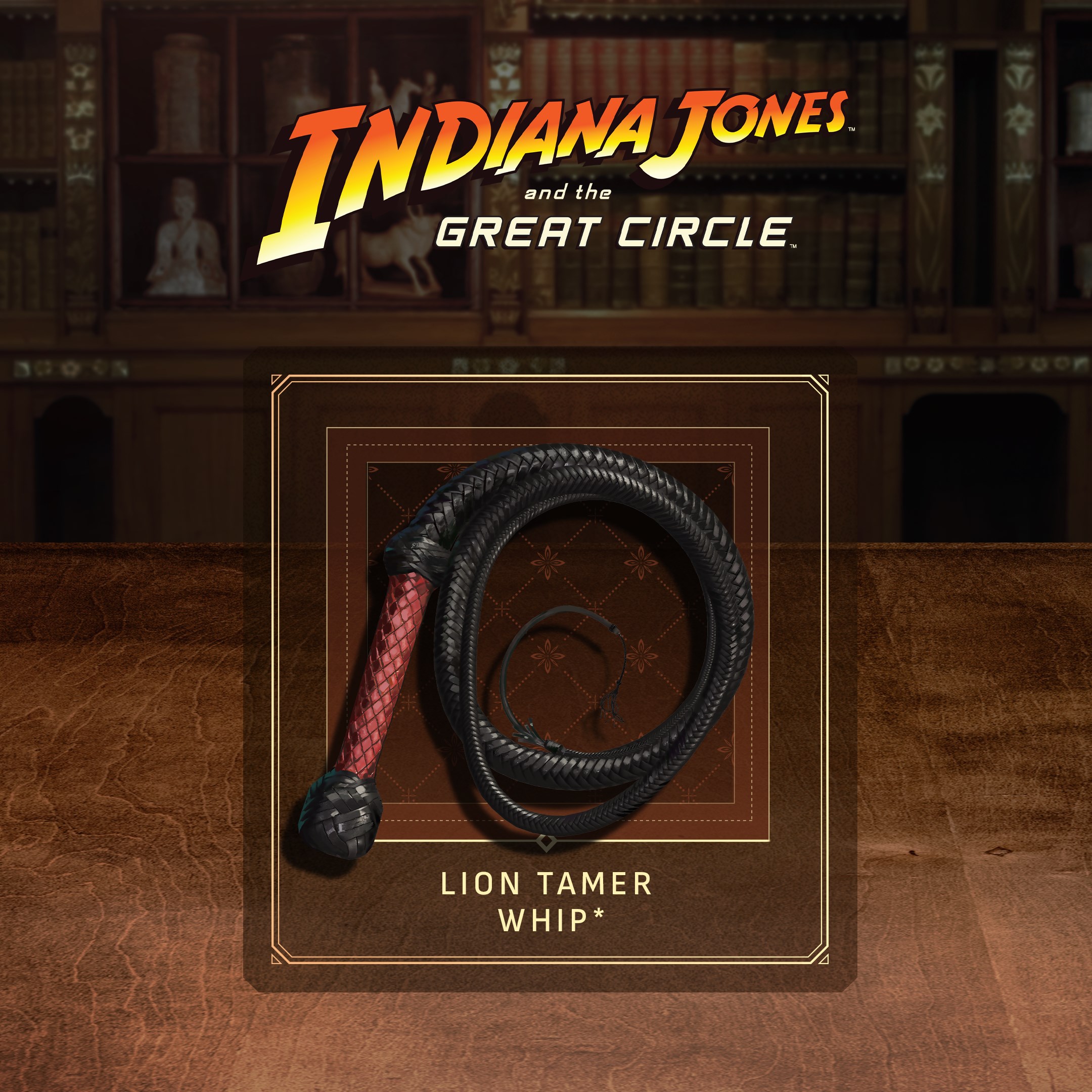 Indiana Jones and the Great Circle™: The Last Crusade™ Pack - Lion Tamer Whip