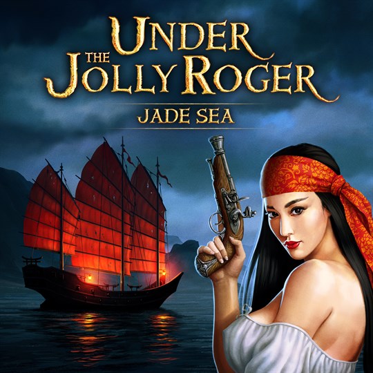 Under the Jolly Roger - Jade Sea for xbox