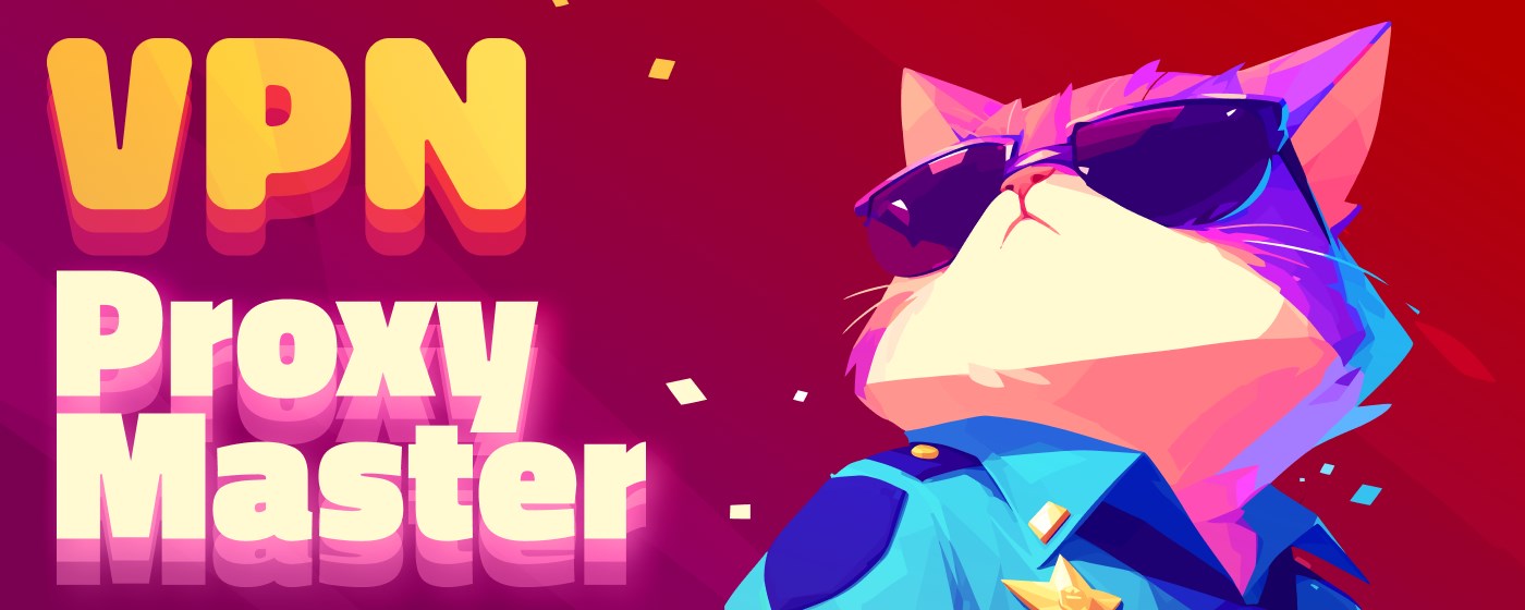 VPN Master: Edge VPN Proxy & Privacy