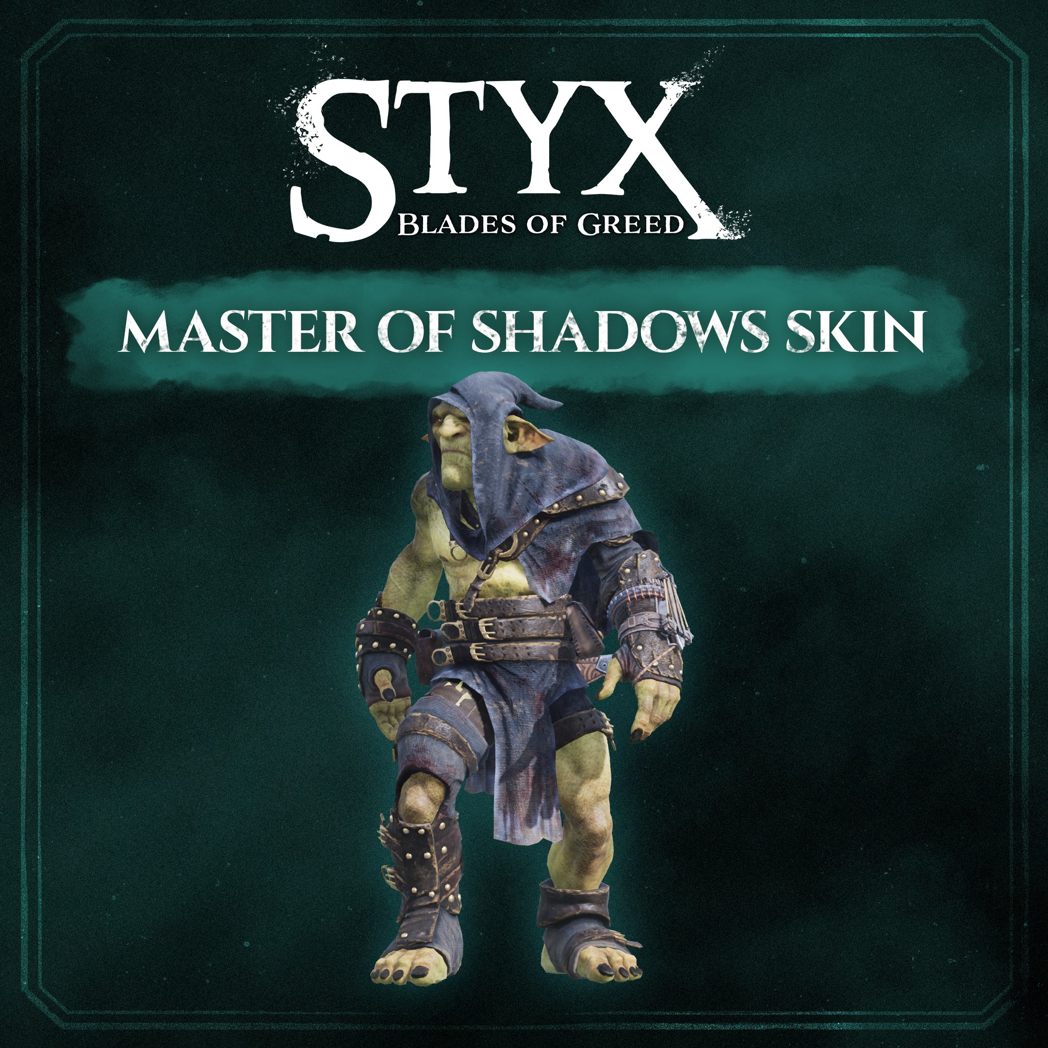 Styx: Blades of Greed - Master of Shadows Skin