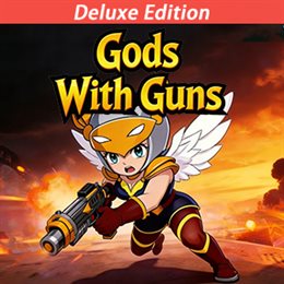 Aperçu Gods With Guns - Deluxe Edition