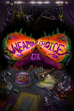 Cover poster for Weapon of Choice DX