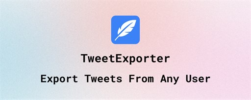 TweetExporter - Export Tweets From Any User marquee promo image