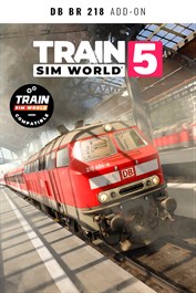 Train Sim World® 5: DB BR 218