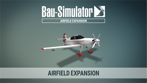 Bau-Simulator - Airfield Expansion