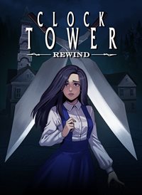 Clock Tower: Rewind