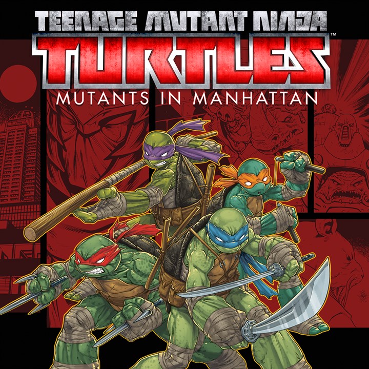 Teenage Mutant Ninja Turtles™: Mutants in Manhattan