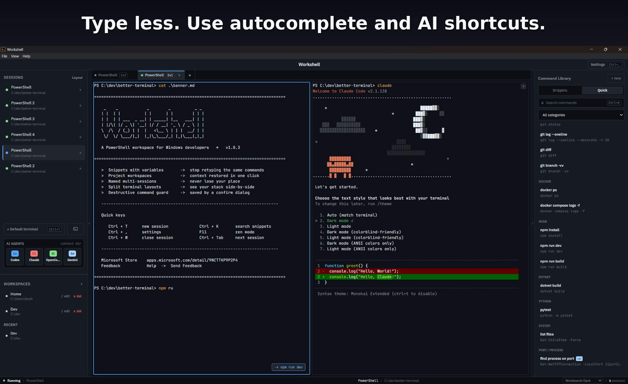 Workshell command snippets