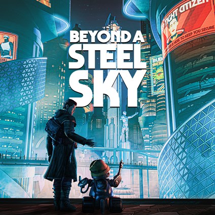Beyond a Steel Sky