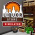 Liquor Store Simulator