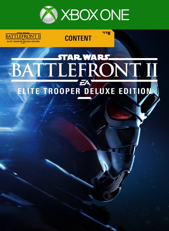 STAR WARS™ Battlefront™ II: Elite Trooper Deluxe Edition - Content