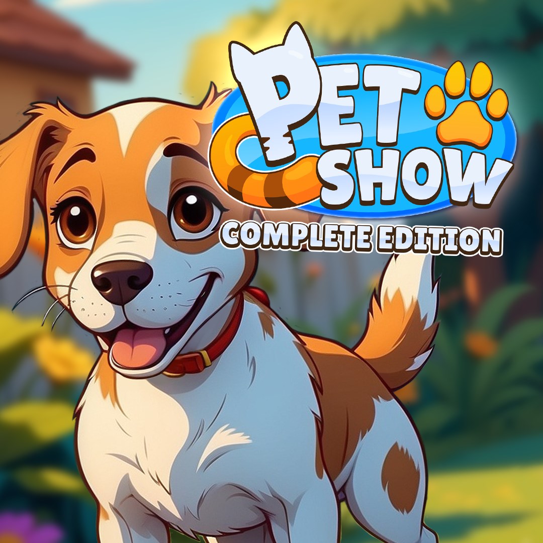 Pet Show: Complete Edition