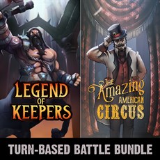 Turn-Based Battle Bundle: The Amazing American Circus & Legend of Keepers cover image