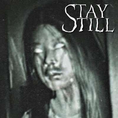 Stay Still