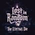 Lost in Random: The Eternal Die