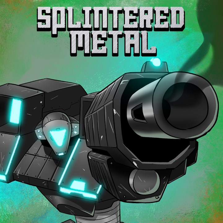 Splintered Metal