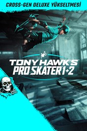 Tony Hawk's™ Pro Skater™ 1 + 2 - Cross-Gen Deluxe Yükseltmesi