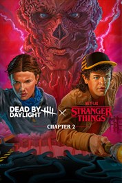 Dead by Daylight: Stranger Things Chapter 2