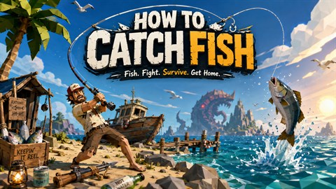 How To Catch Fish
