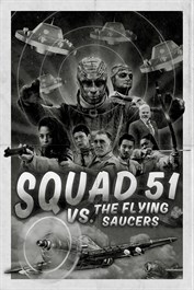 Squad 51 vs. the Flying Saucers