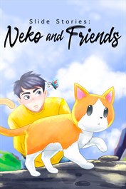 Slide Stories: Neko and Friends