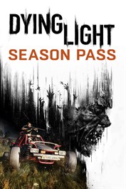 Dying Light: Season Pass