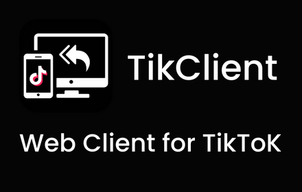 TikClient - Web Client for TikTok™ small promo image