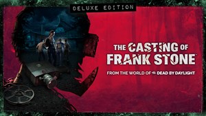 The Casting of Frank Stone™ - Deluxe Edition Add-on