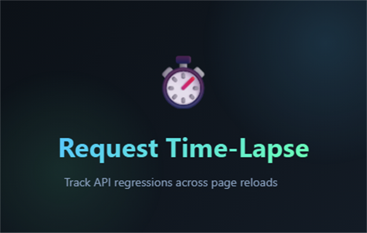 Request Time-Lapse